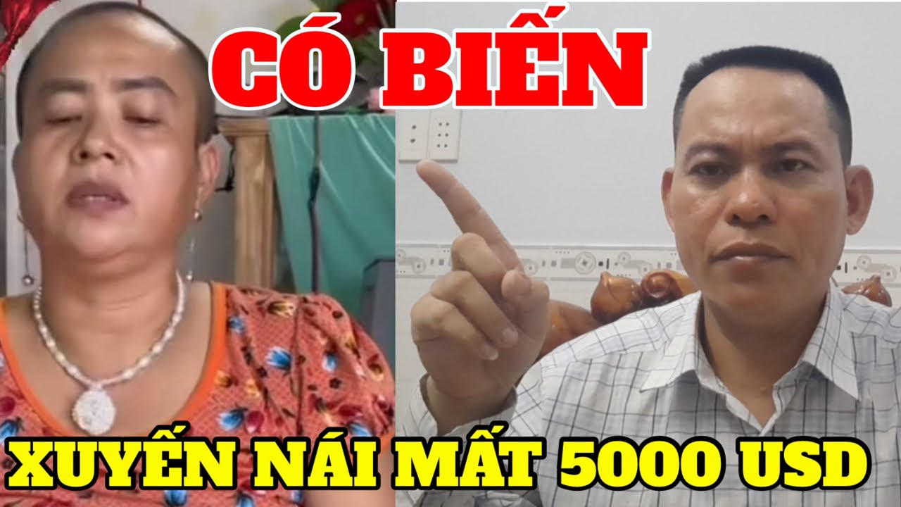 Xuyến Nái Mất 5000 USD...!