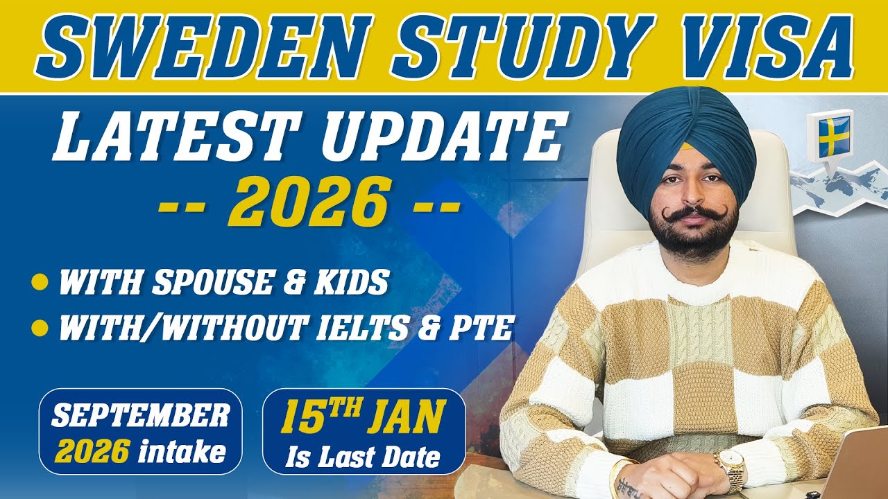 Sweden Study Visa Latest Update 2026 | With Spouse & Child | Sep 2026 Intake | 15th Jan Last Date