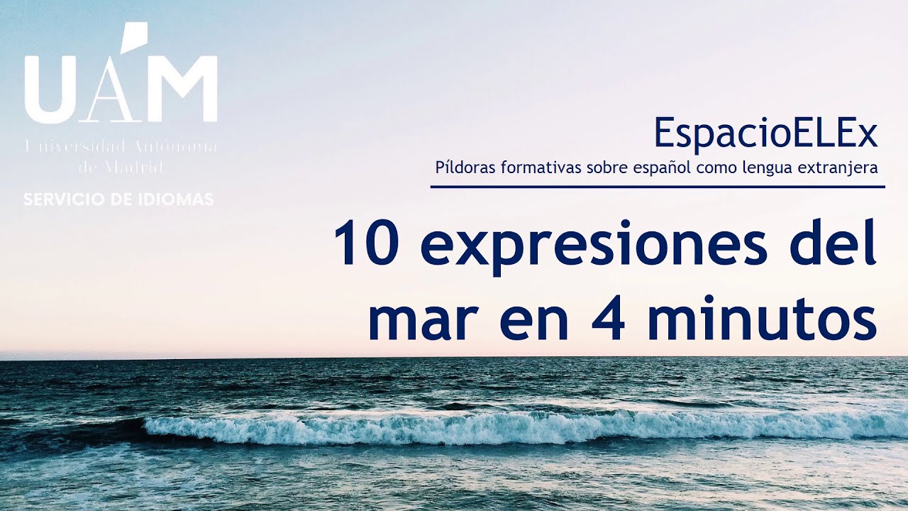 10 expresiones del mar en 4 minutos