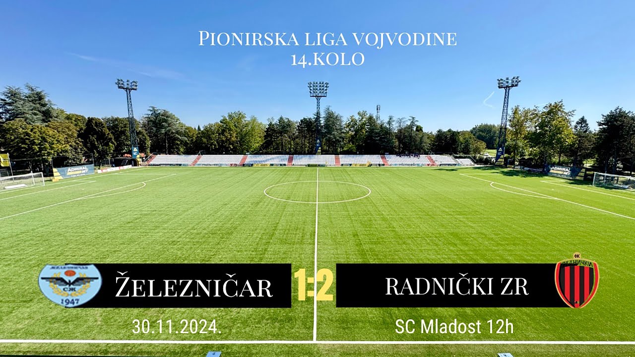 PIONIRI: Železničar - Radnički Zrenjanin 1:2 (1:1)