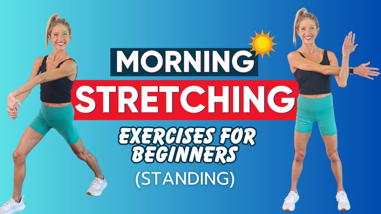 Morning Stretching Exercises for Beginners (Standing)