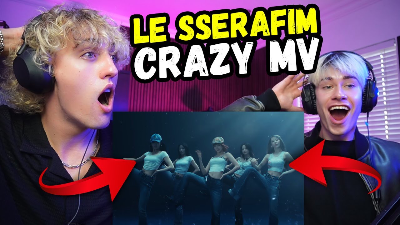 LE SSERAFIM (르세라핌) 'CRAZY' OFFICIAL MV - REACTION