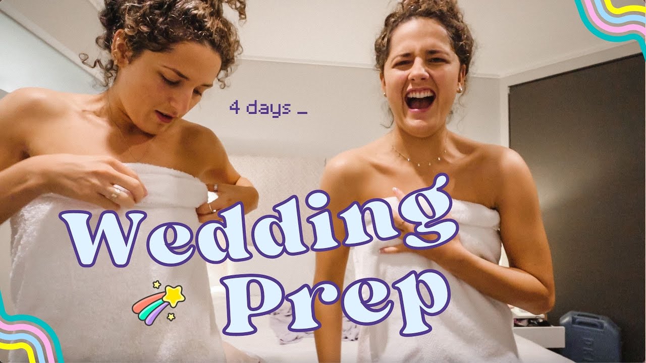 the days leading up to the wedding_