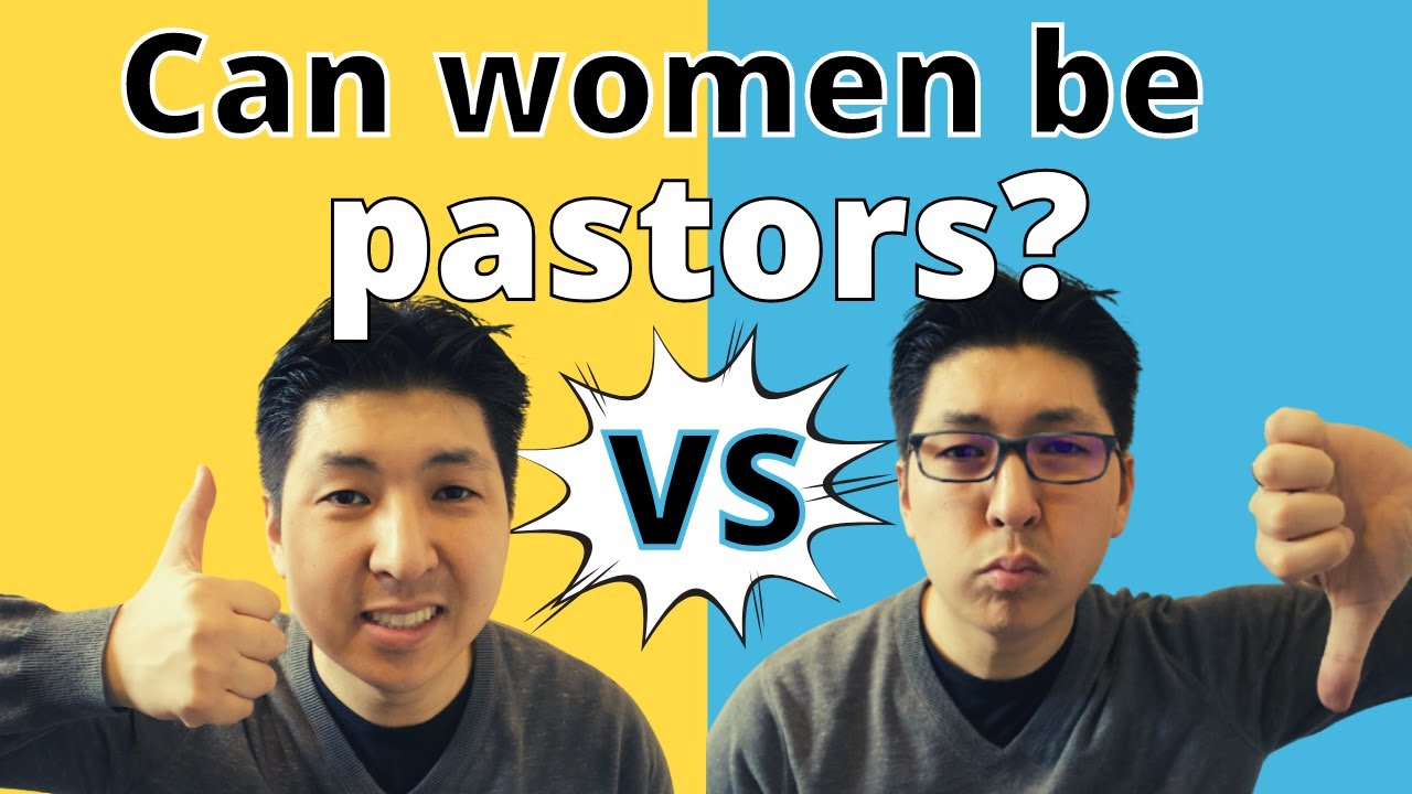Egalitarianism vs. Complementarianism | Women Pastors Today?