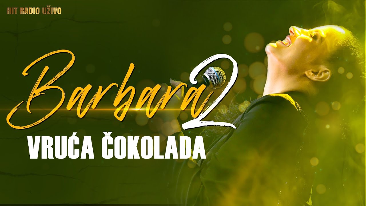 Barbara Bobak II - Vruca cokolada ( La Bombonjera Band )