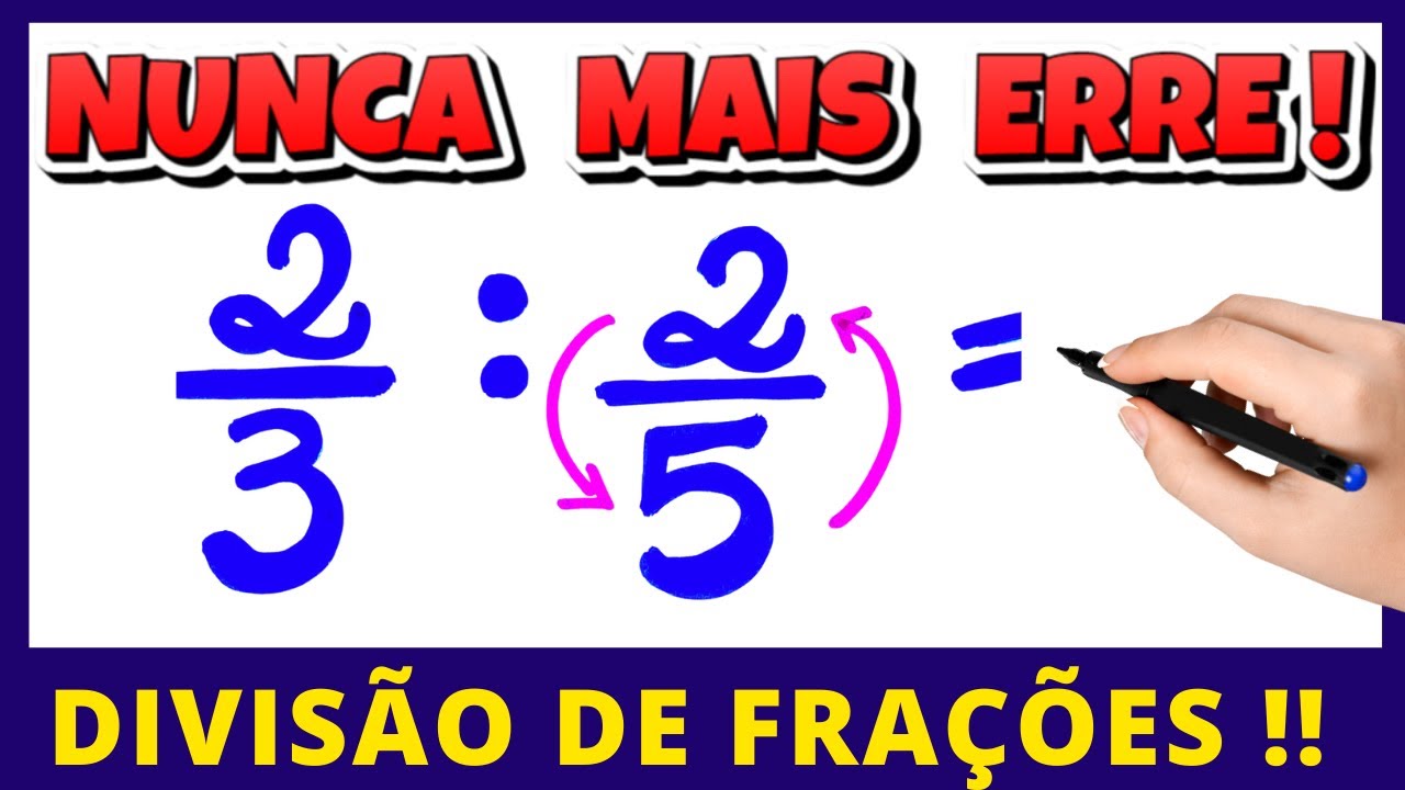 🚨🚨 NUNCA MAIS ERRE DIVISÃO DE FRAÇÕES !!🚀🚀