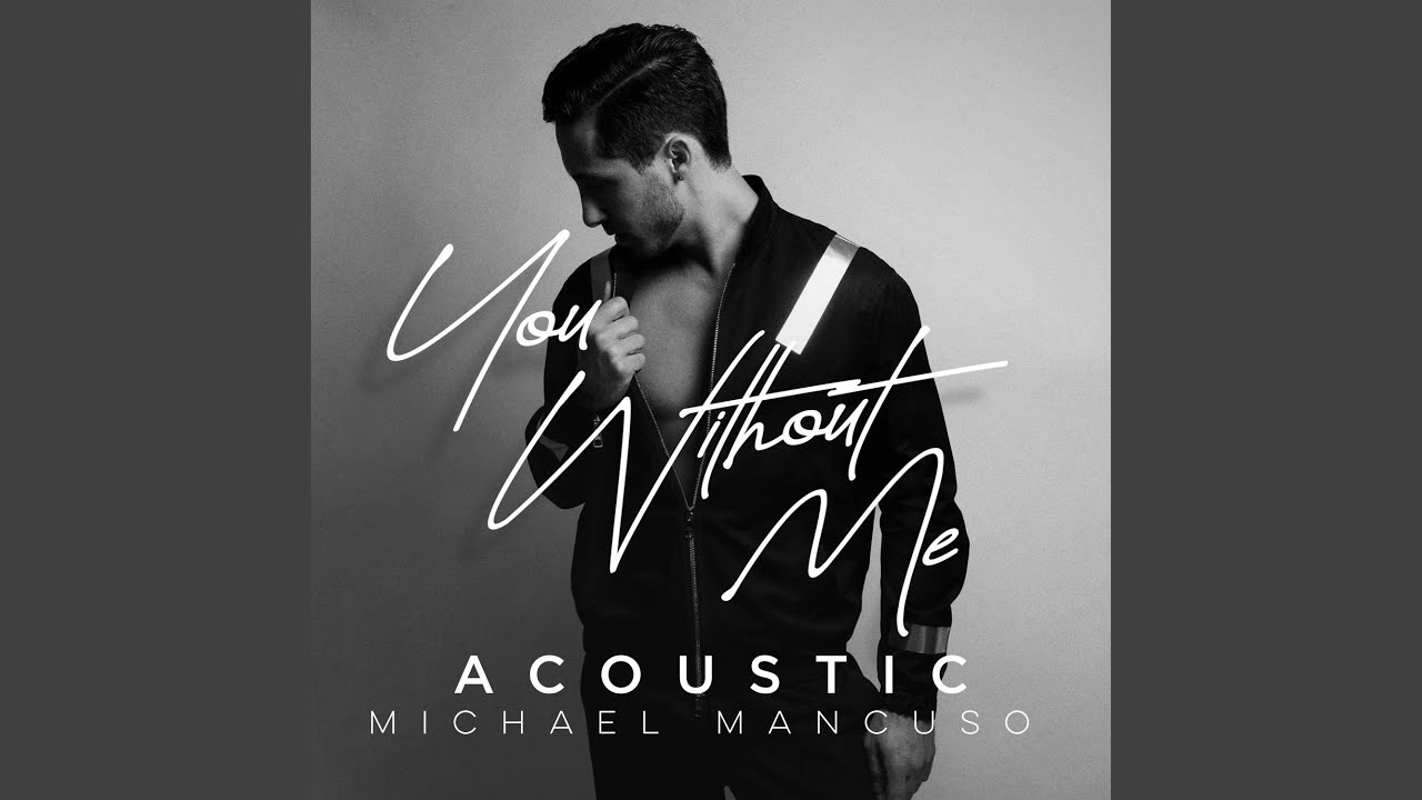 You Without Me (Acoustic)