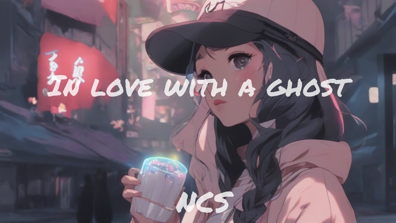 AX.EL - In Love With a Ghost  ( NCS - Lyrics Video)