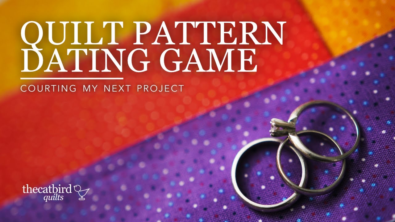 Quilt Pattern Dating Game - Courting My Next Project - Cosmos, Sunday Paper, & Sky Quilt Patterns