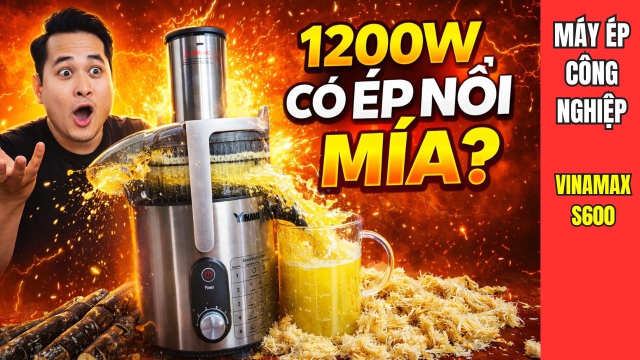 Thử Thách Ép Mía Bằng Máy Ép Trái Cây Công Nghiệp VINAMAX S600 - Công Suất Lớn 1200W | Mr Thức VN