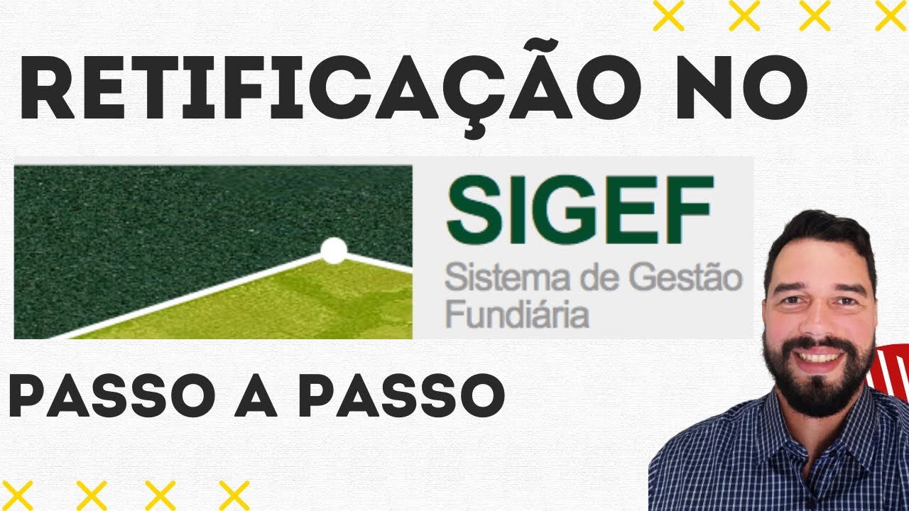 Georreferenciamento - Como Retificar uma Certifica&ccedil;&atilde;o no Sigef