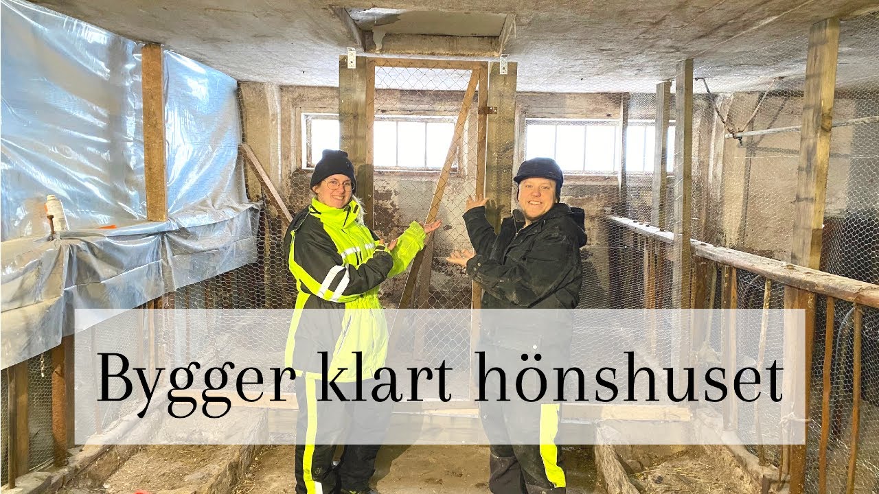 Bygger ett nytt hönshus i ladugården - del 2