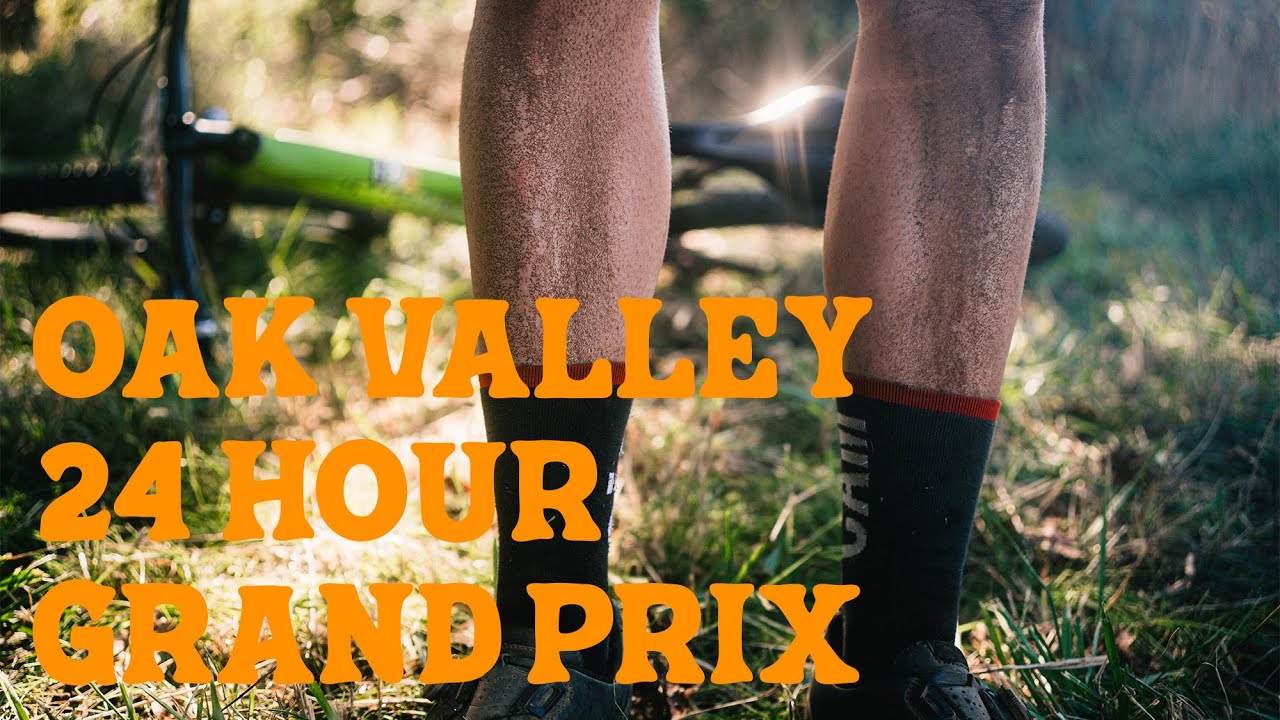 Oak Valley 24 Hour MTB Grand Prix