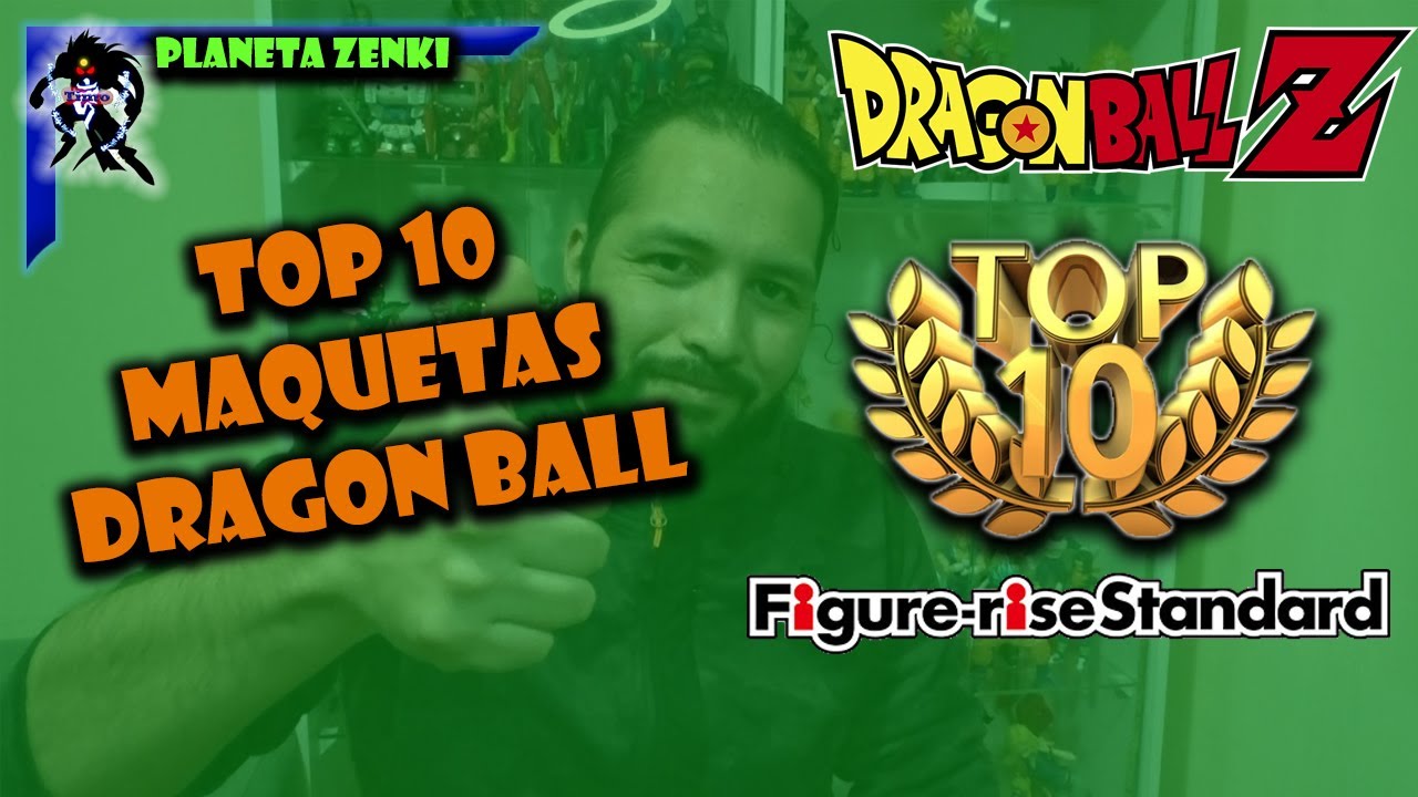 TOP 10 Figure rise | Dragon Ball