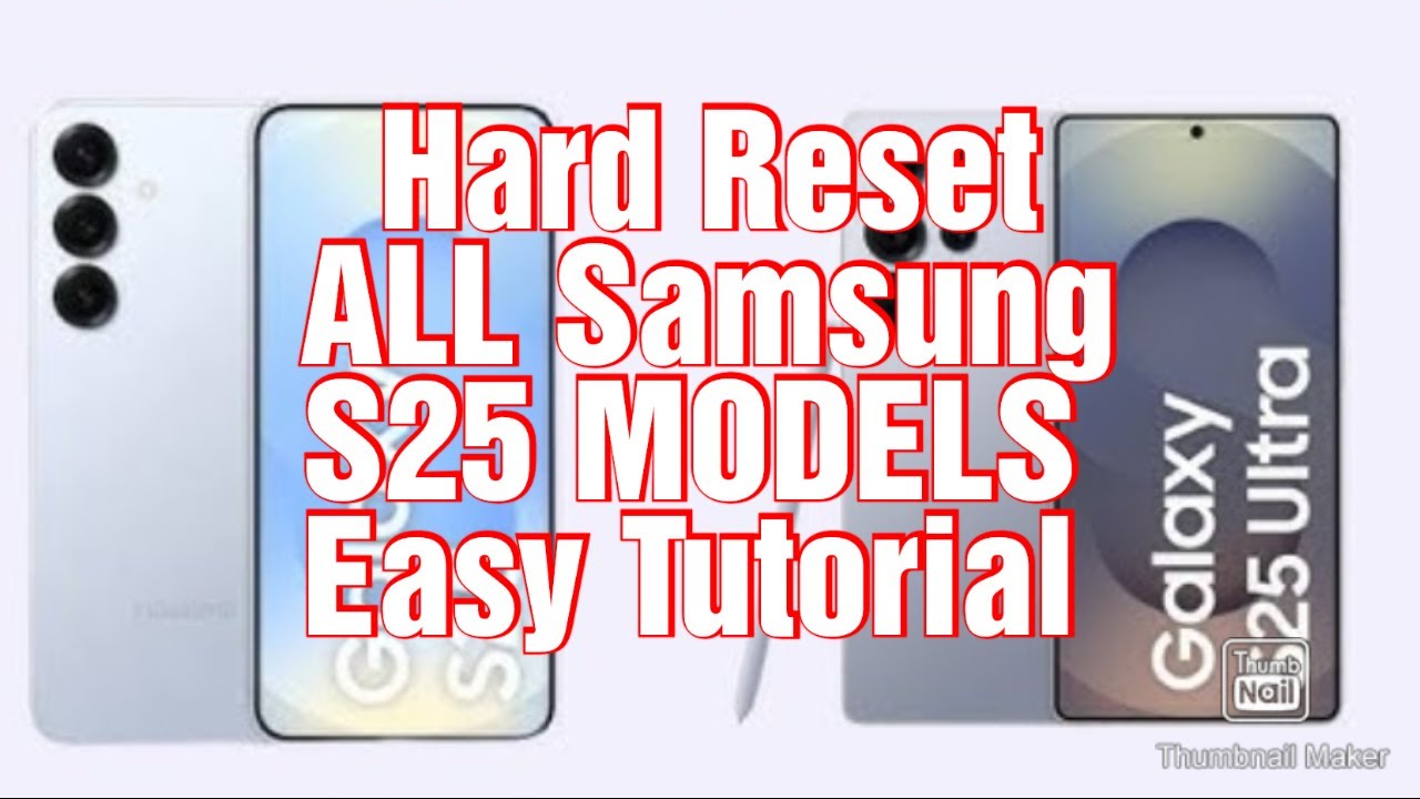 EASY TUTORIAL How to HARD RESET Samsung Galaxy S25 ULTRA / S25 PLUS / S25 - Step By Step