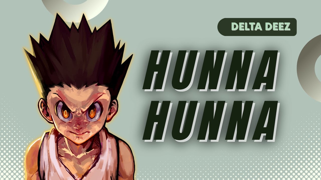 Delta Deez - Hunna Hunna (Official AMV)