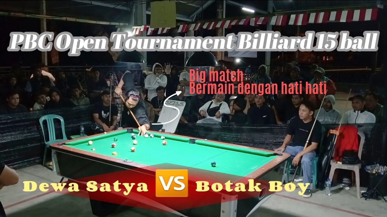 Dewa Satya 🆚️ Botak Boy || PBC Open Tournament Billiard se-Bali 🎱 Gianyar , Bali