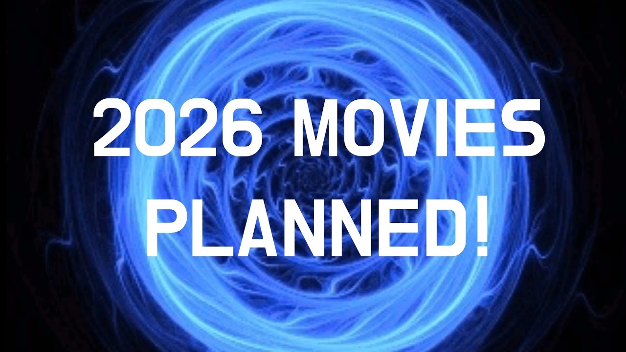 The Movies Of 2026 that I am planned to see