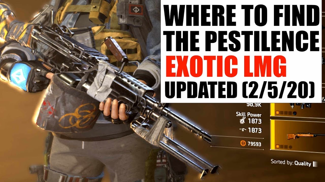 The Division 2 - Where To Find The Pestilence Exotic LMG (UPDATED)
