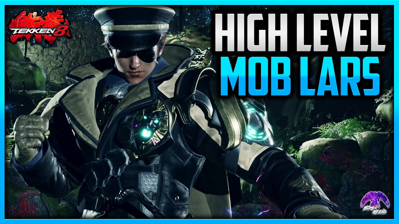 T8 v1.06 ▰ Mob High Level Lars Is A Treat To Watch !!!【Tekken 8】
