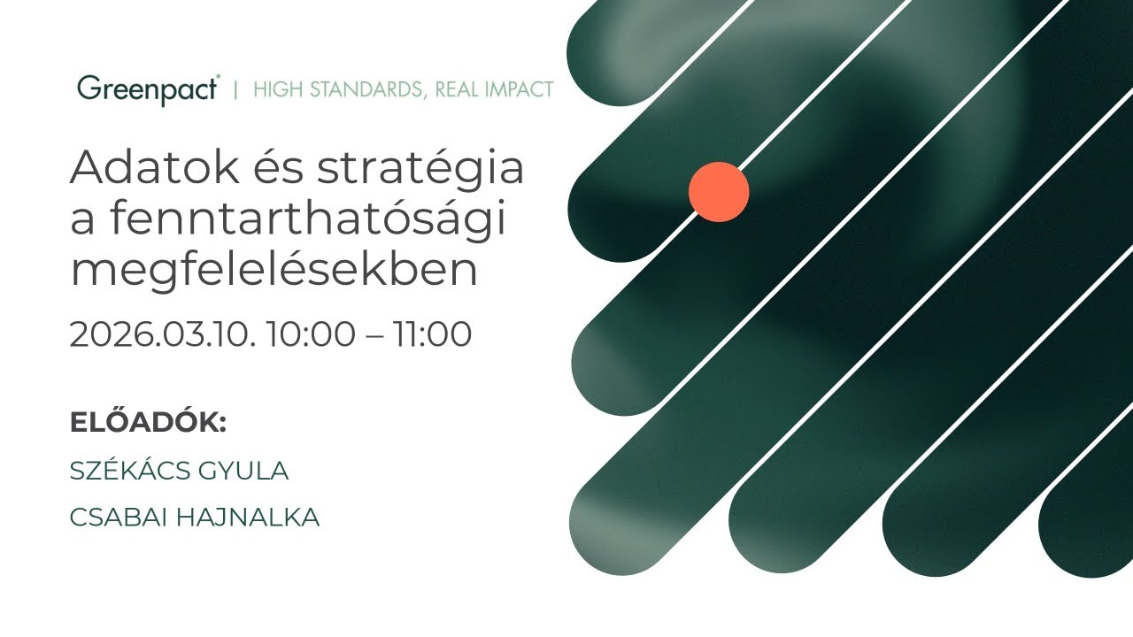 Greenpact webinár: Adatok és stratégia a fenntarthatósági megfelelésben