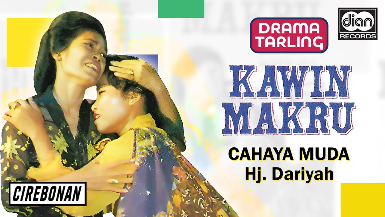 H. Dariyah -  Kawin Makru | Drama Cahaya Muda | Official Audio