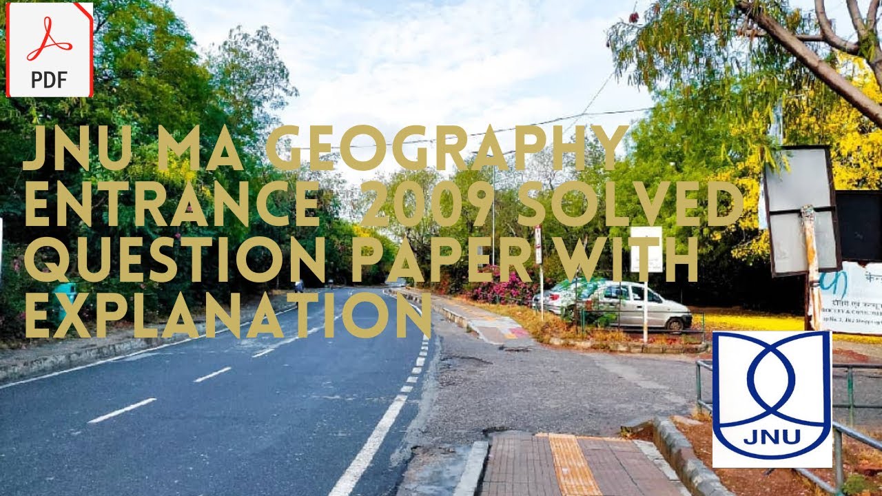 JNU MA Geography entrance exam previous year question paper॥2009 solved question paper