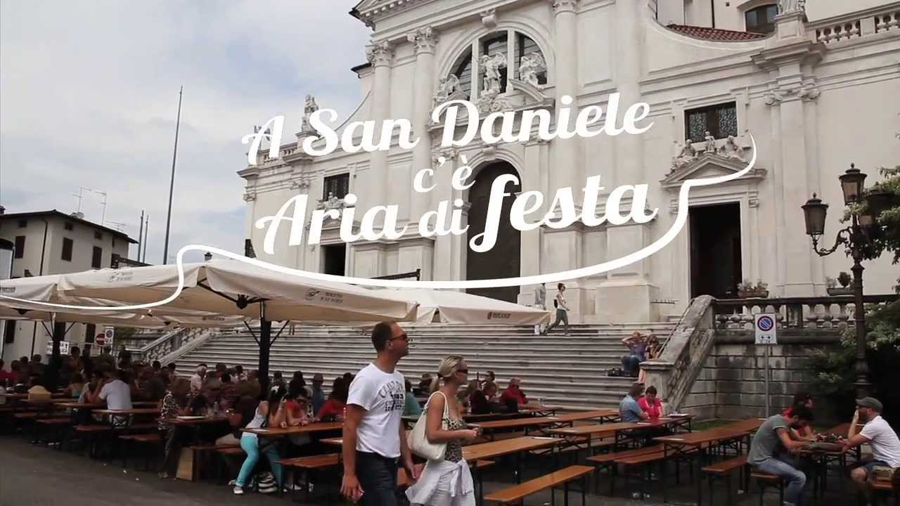 A San Daniele del Friuli c'è Aria di Festa