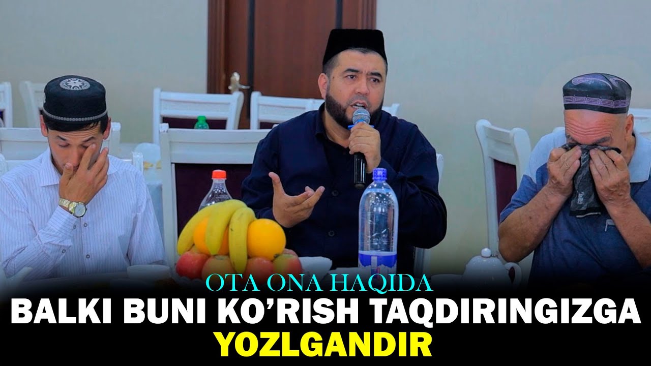 Azizhon Domla Ota ona Haqida judaham tasirli maruza Yig'lamaslikni iloji yo'q