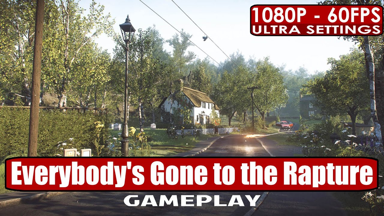Everybody's Gone to the Rapture gameplay PC HD [1080p/60fps]