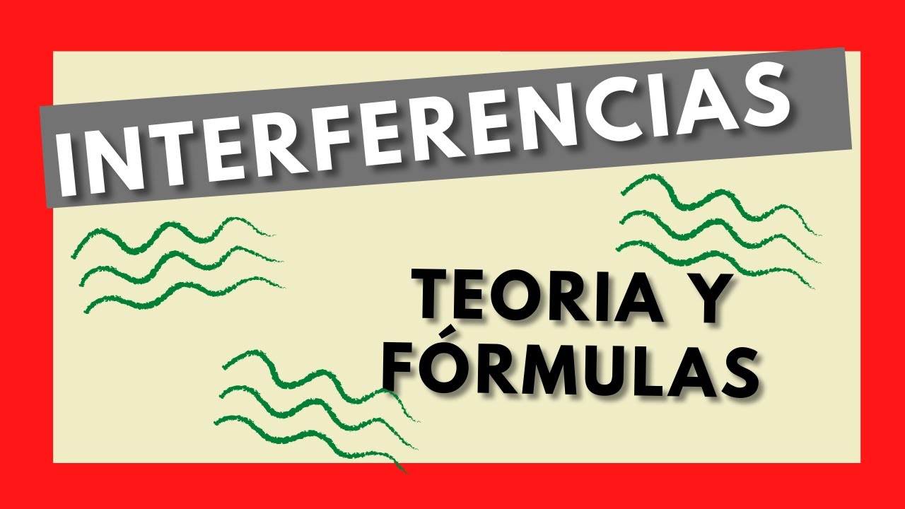 🌵🌵🌵 INTERFERENCIAS de ondas CONSTRUCTIVAS y DESTRUCTIVAS (Bachillerato) | ¡Temario de selectividad!