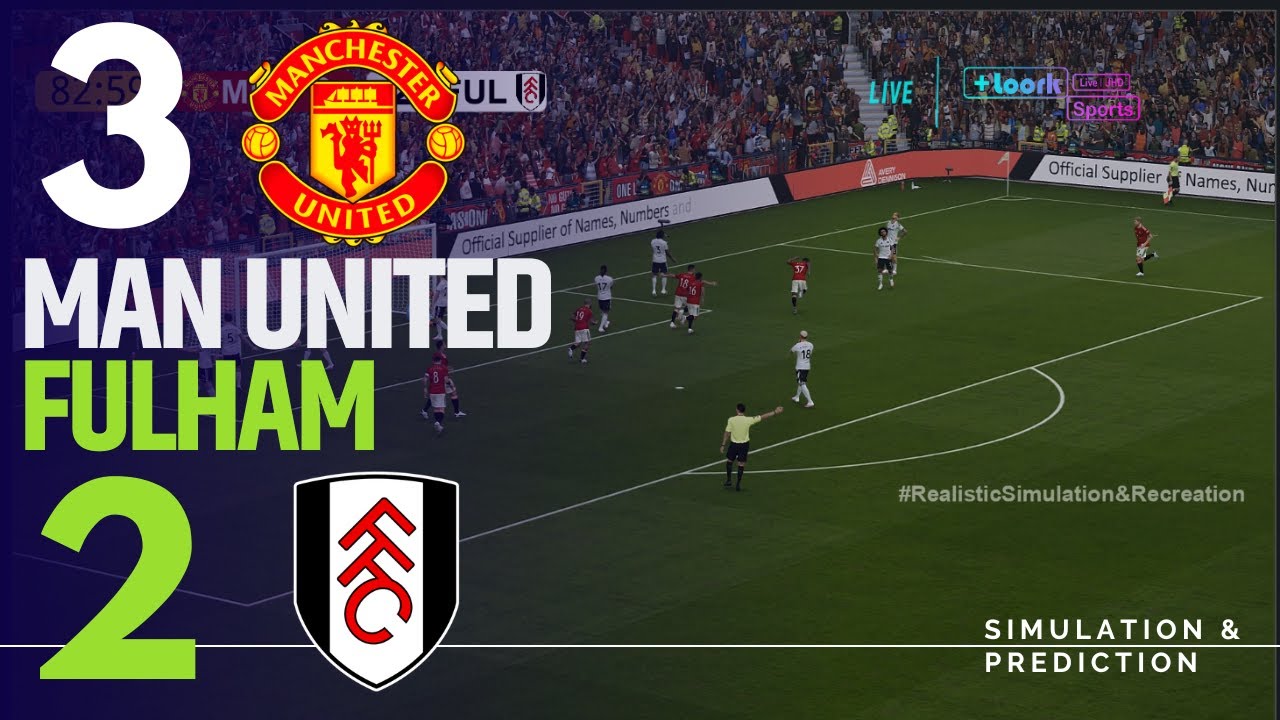 MANCHESTER UNITED  vs. FULHAM 🔴 | PREMIER LEAGUE 2025-2026 | Full Match Simulation/Recreation