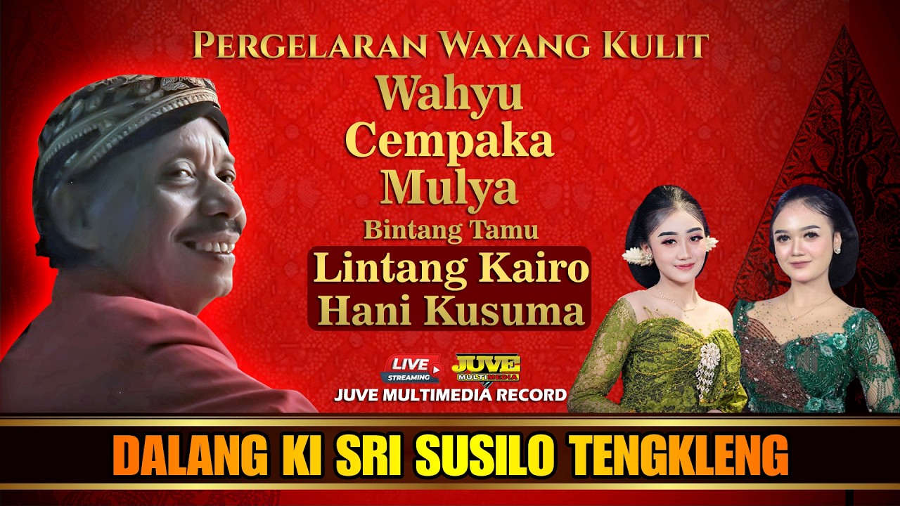 🔴 WAYANG KULIT KI SRI SUSILO TENGKLENG - FEAT LINTANG KAIRO DAN HANI KUSUMA (REC)
