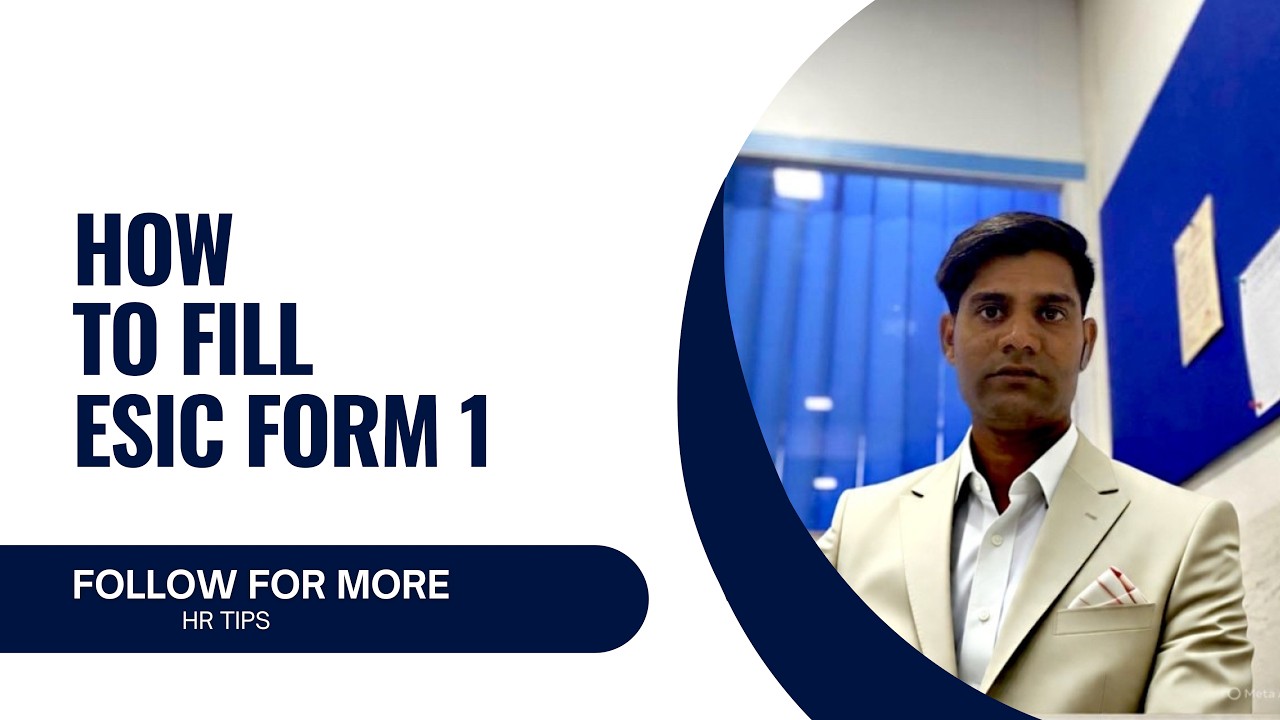 How to fill ESIC FORM 1