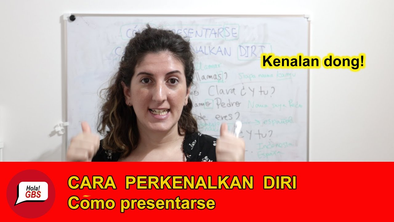 CARA PERKENALKAN DIRI DALAM BAHASA SPANYOL | Cómo presentarse