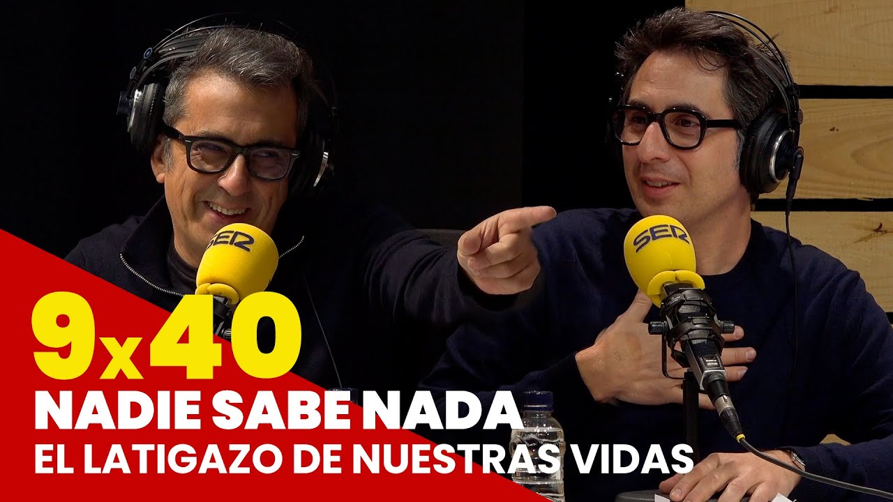 NADIE SABE NADA 9x40 | El latigazo de nuestras vidas