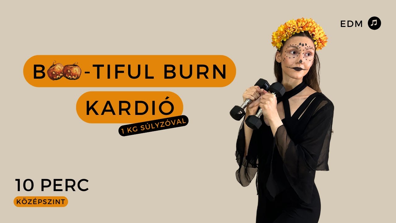 Boo-tiful burn: 10 perc kardió + karerősítés | Szint: közép | 1 kg súlyzóval | Heilman Petra