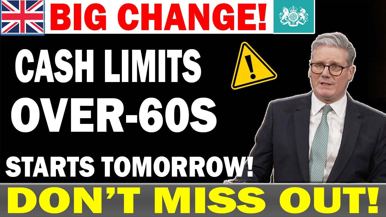 🚨 BIG CHANGE ALERT! 👉 Over-60s Face New Cash Limits from Tomorrow &mdash; Check What Changes NOW!