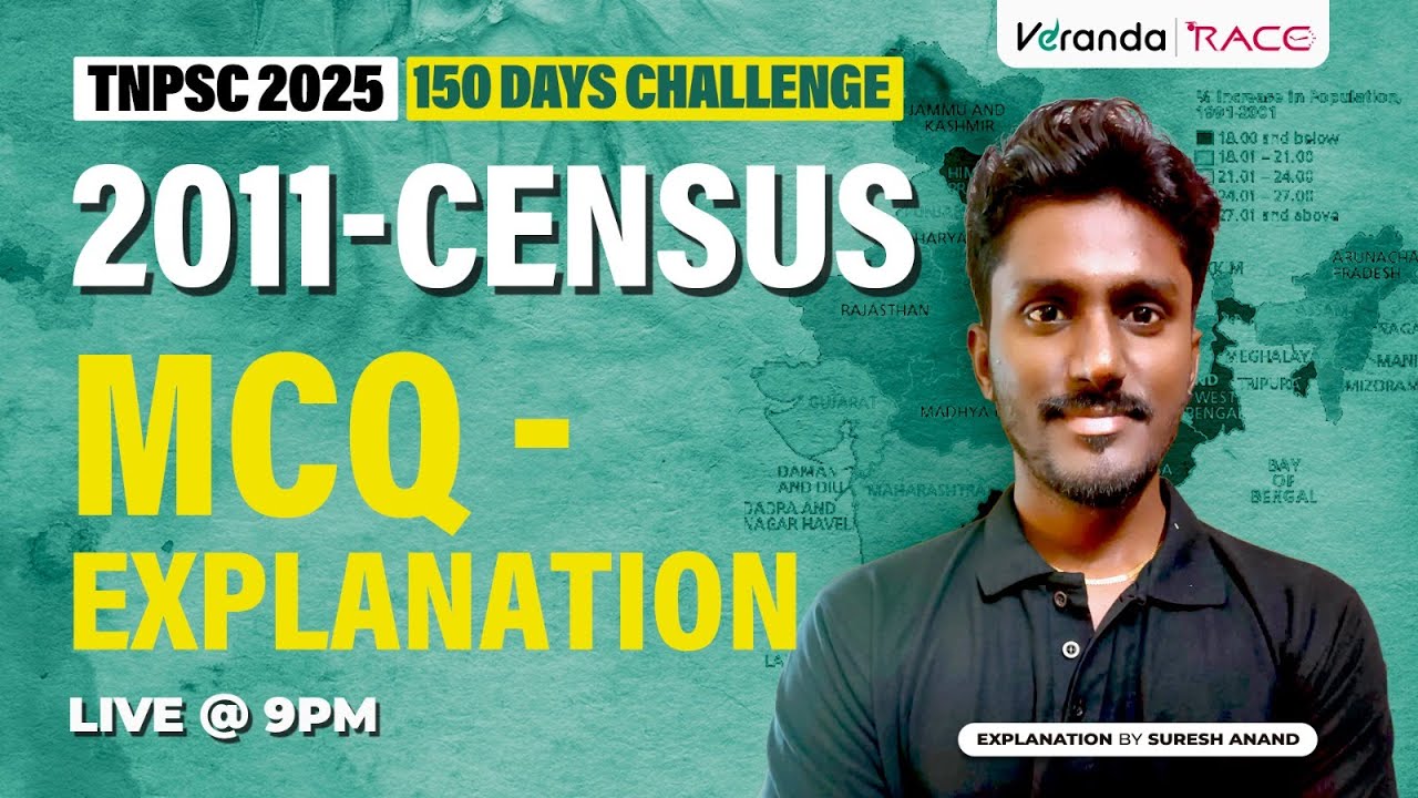 TNPSC 2025 | 2011 CENSUS MCQ EXPLANATION BY SURESH ANAND
