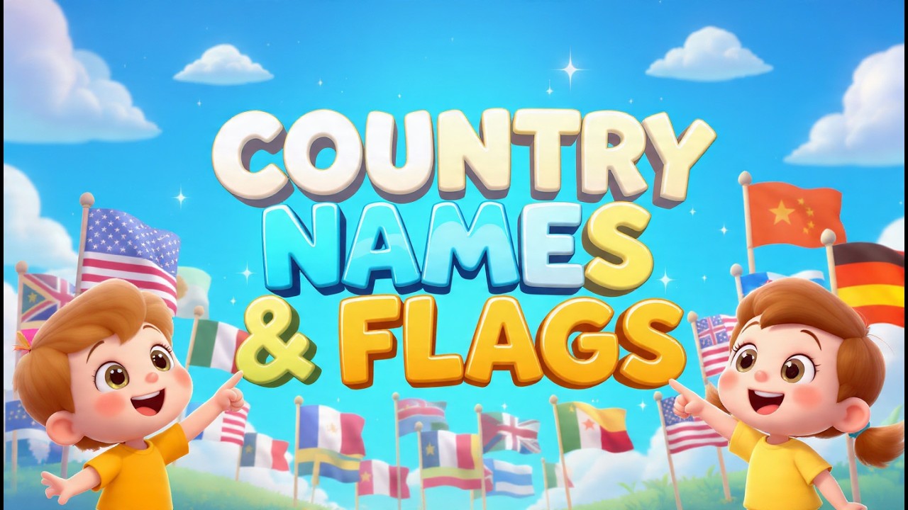 Country Names & Flags for Kids | Atfal Kingdom