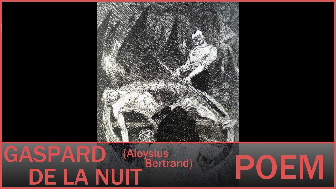 Aloysius Bertrand - Gaspard de la Nuit (French)