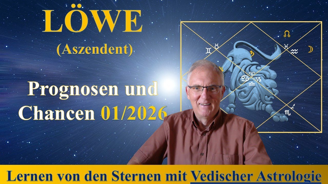 Aszendent Löwe - was wird wichtig im Januar 2026 gemäß dem Vedischen Monatshoroskop?
