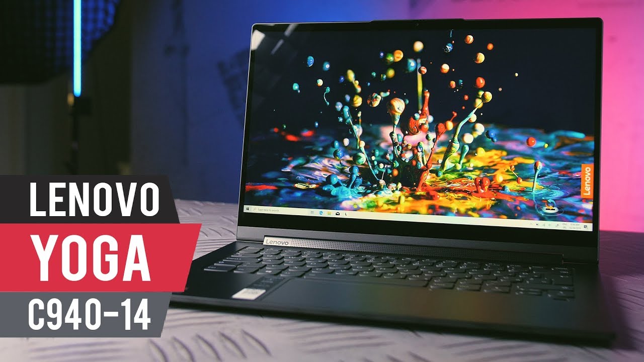 Lenovo Yoga C940-14 Review - Refined, beautiful, evolved