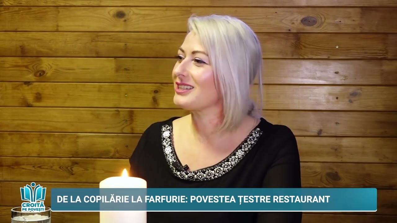 Croită pe povești - De la copilărie la farfurie   povestea Țestre Restaurant - 02 februarie 2026