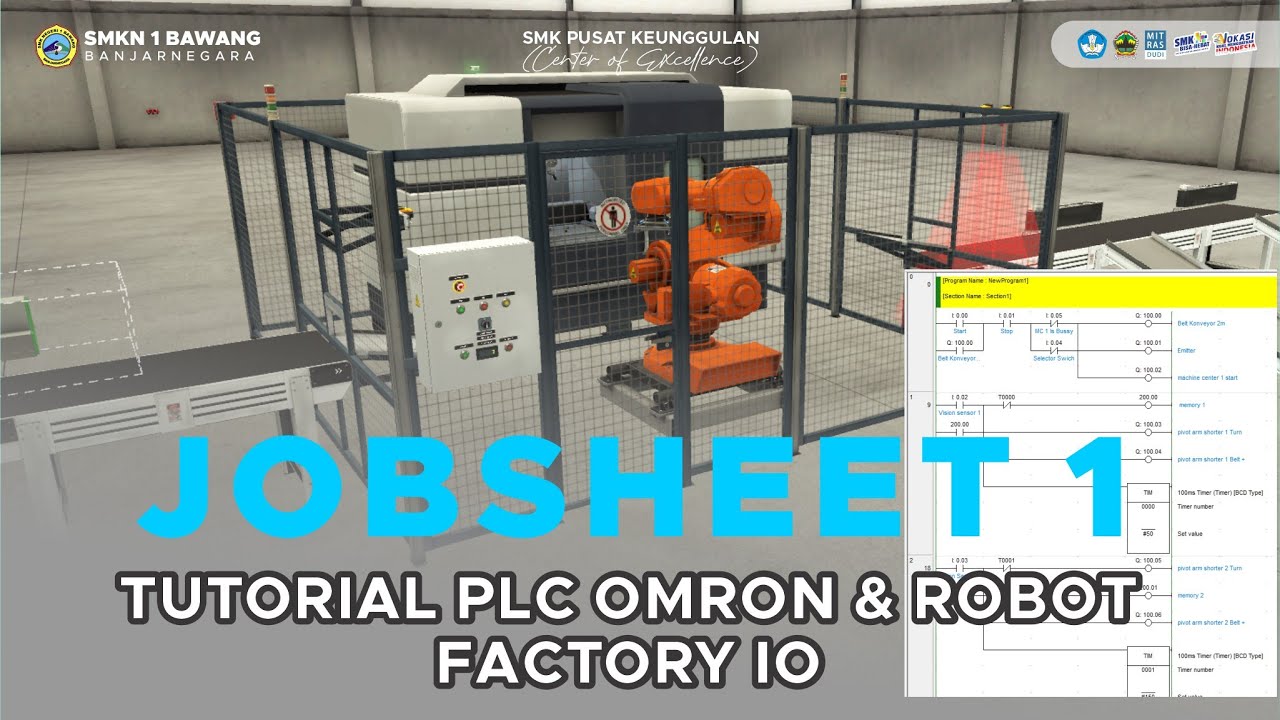 Jobsheet 1 - Tutorial PLC OMRON & ROBOT Menggunakan FACTORY IO
