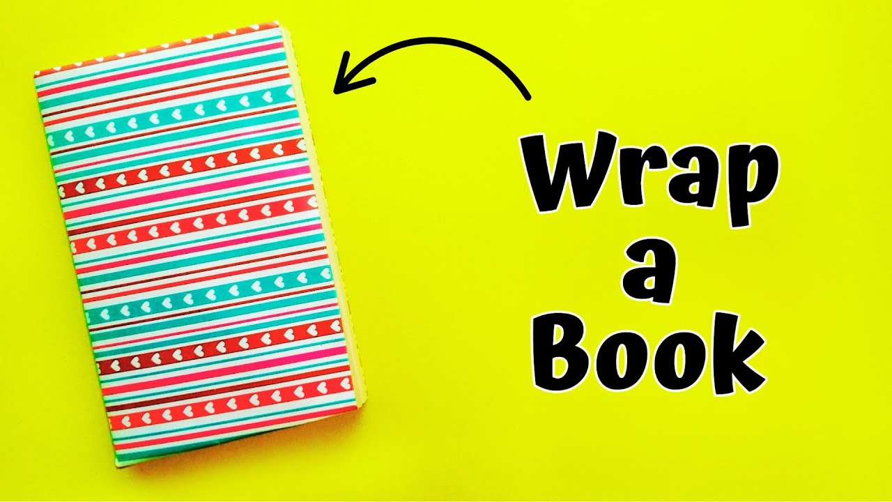 How to Wrap a Book with Gift Wrapper | Cover a Notebook with Wrapping Paper | Easy Book Wrapping