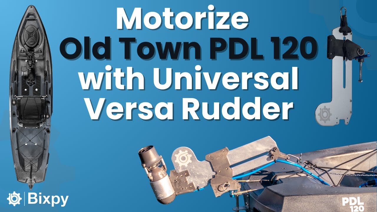 Best Method to Motorize and Steer Your Old Town 120 PDL Kayak Simultaneously