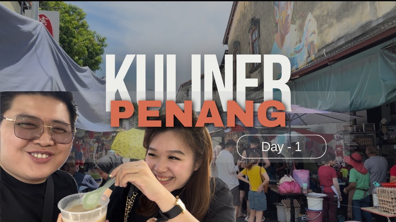 ( Day - 1 ) Penang, Malaysia | Hon Kei Food Corner, New Lane Hawker Centre, Cheng Woh Medical Hall