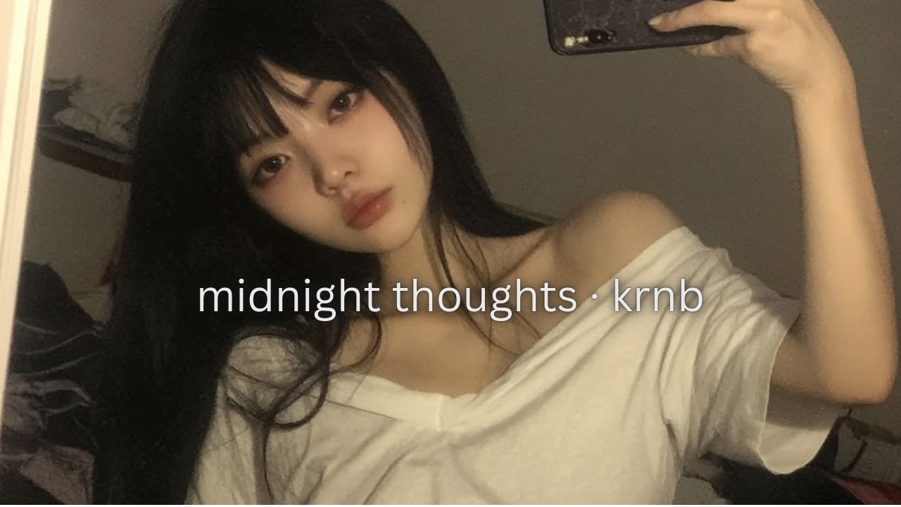 【KRNB · Midnight Thoughts】고요한 밤의 감정 · Low Light · Soft Mood