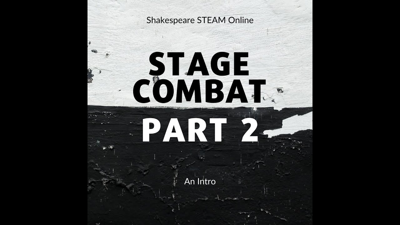 Stage Combat Basics, Part 2 | Fundamental Footwork & Props